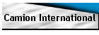 Camion International